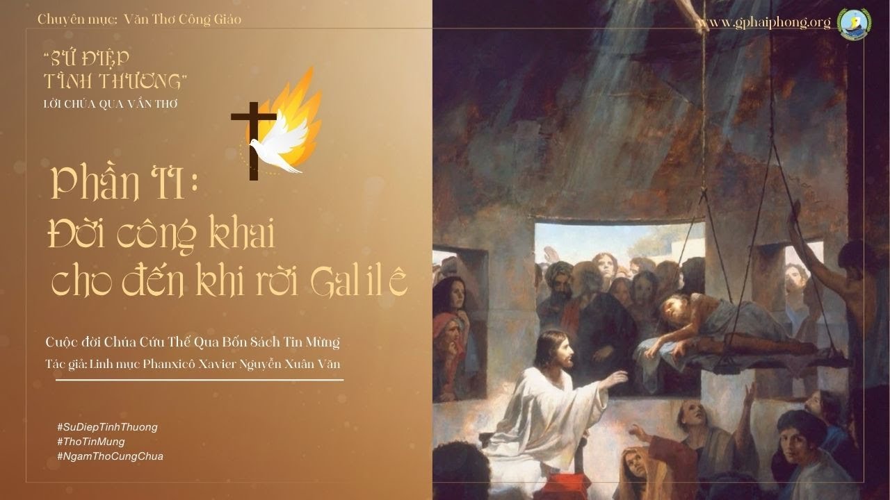 Bài 34 : Ngâm thơ "Chữa người bất toại" - Trích Sứ Điệp Tình Thương-Lm Fx Nguyễn Xuân Văn